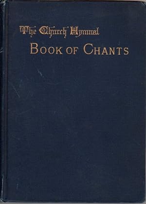 The Church Hymnal Book of Chants