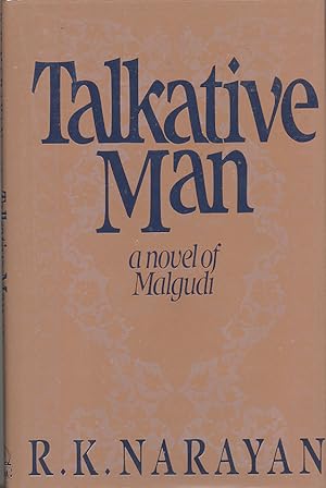 Talkative Man: A Novel of Malgudi