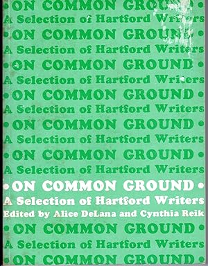 On Common Ground: A Selection of Hartford Writers
