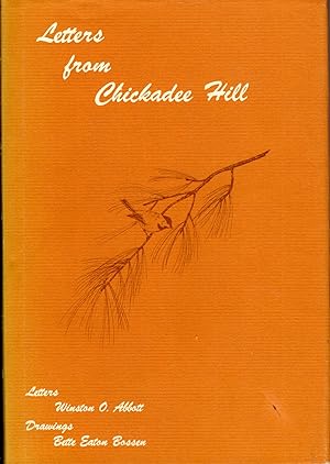 LETTERS FROM CHICKADEE HILL