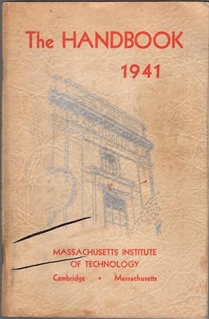 The Handbook 1941: Massachusetts Institute of Technology: Volume XLV