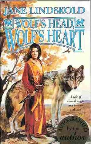 Wolf's Head, Wolf's Heart [Signed] (Firekeeper Series #2)