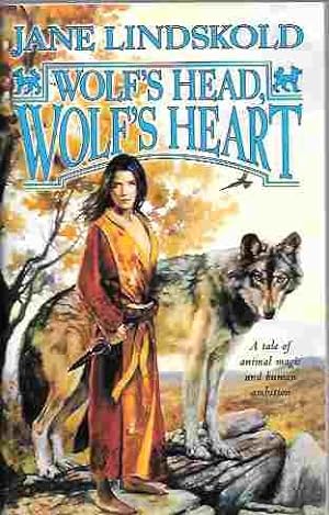Wolf's Head, Wolf's Heart (Firekeeper Series #2)