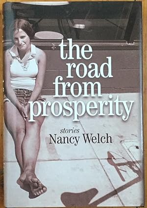 The Road from Prosperity: Stories