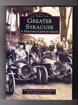 Greater Syracuse - a Twentih-Century Album