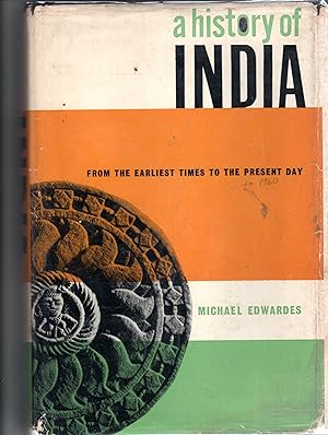 A History of India From the Earliest Times to the Present Day