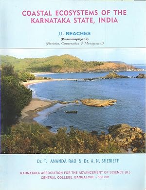 COASTAL ECOSYSTEMS OF THE KARNATAKA STATE, INDIA - II : BEACHES (Psammophytes) Floristics, Conser...