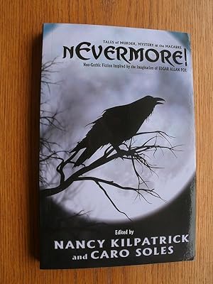Nevermore! Tales of Murder, Mystery and the Macabre