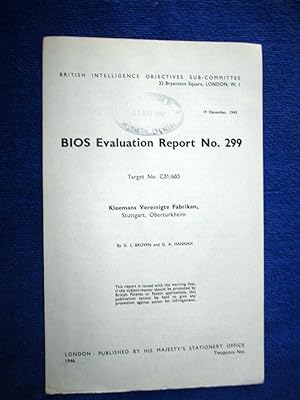 BIOS Evaluation Report No.299. Target No C31/683, KLEEMANS VEREINIGTE FABRIKEN, Stuttgart, Obertu...