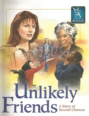 Unlikely Friends: A Story of Second Chances (Touched by an Angel)
