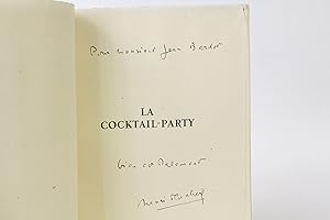 La cocktail-party suivi de La réunion de famille et précédé de Les buts du drame poétique
