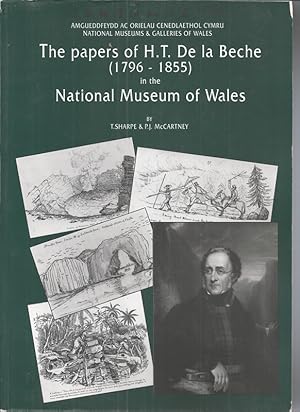 The Papers of H.T. De La Beche (1796-1855): In the National Museum of Wales