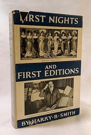 First nights and first editions