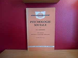 PSYCHOLOGIE SOCIALE TOME 1 MOTIVATION ET PSYCHOLOGIE DIFFERENTIELLE
