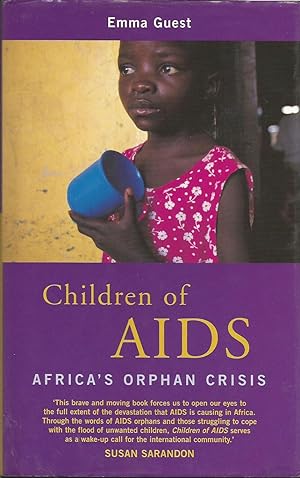 Children of AIDS: Africa's Orphan Crisis