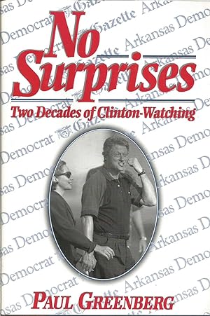 No Surprises : Two Decades of Clinton-Watching