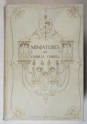 Miniatures: A Series of Reproductions in Colour and Photogravure of Ninety-Eight Miniatures of Di...