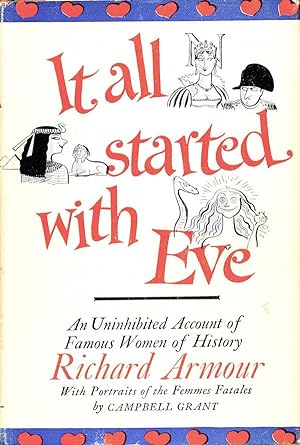 It All Started With Eve: An Uninhibited Account Of Famous Women Of History