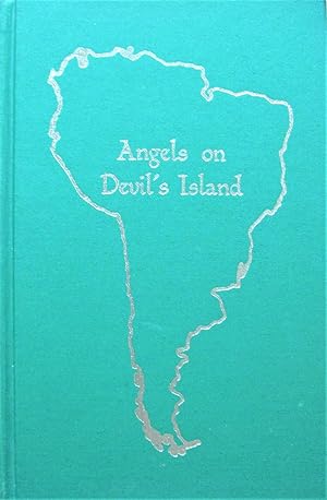 Angels on Devil's Island