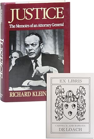 Justice: The Memoirs of Attorney General Richard Kleindienst [Cartha DeLoach's Copy]