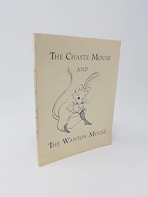 The Chaste Mouse and the Wanton Mouse