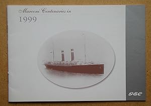 Marconi Centenaries in 1999.
