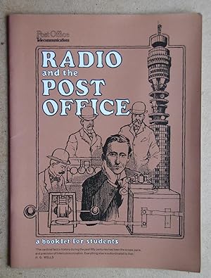 Radio and the Post Office. A Booklet for Students.