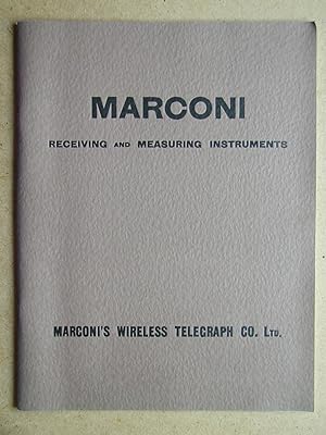 Marconi Receiving and Measuring Instruments.
