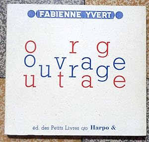 Ouvrage/Outrage