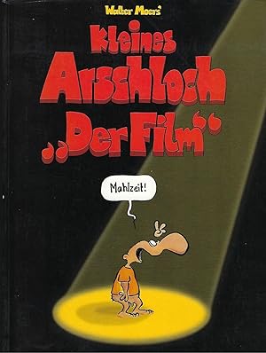 WALTER MOERS' KLEINES ARSCHLOCH "DER FILM"