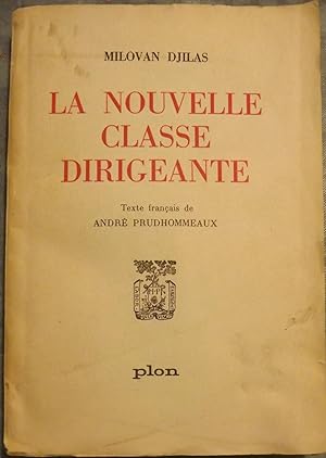 LA NOUVELLE CLASSE DIRIGEANTE