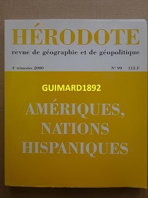 Hérodote n°99 Amériques, nations hispaniques