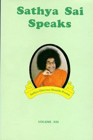 Sathya Sai Speaks : Volume XIII