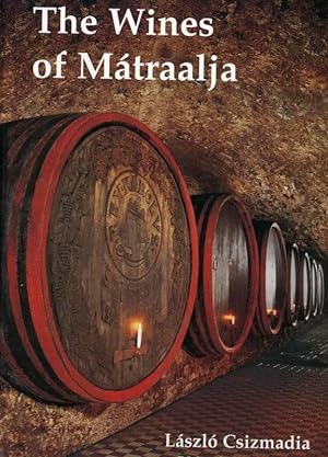 The Wines of Matraalja