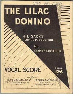 The Lilac Domino: A New And Original Operetta In Three Acts. Vocal Score