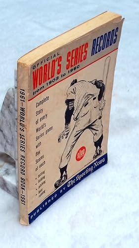 Official World's Series Records: Complete Box Scores of All Games, 1903-1960