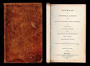A Journal or Historical Account of the Life, Travels, Sufferings, Christian Experiences, and Labo...