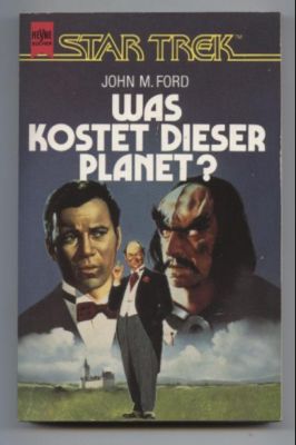 STAR TREK: Was kostet dieser Planet?