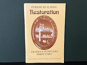 Period Building Restoration: Trades & Suppliers Directory
