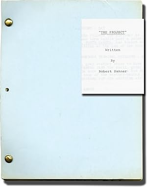 The Project (Original screenplay for an unproduced film)