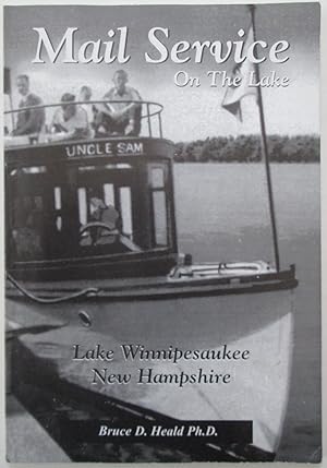 Mail Service on the Lake. Lake Winnipesaukee New Hampshire