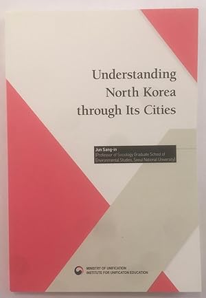 Understanding North Korea through its cities