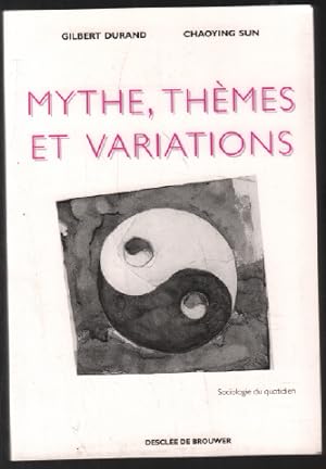Mythes thèmes et variations