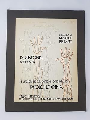 Balletto di Maurice Bejart - IX Sinfonia Beethoven - 15 Litografie da Disegni Originali di Paolo ...