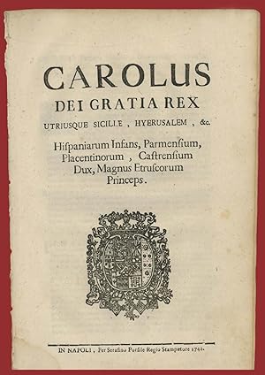 Carolus Dei Gratia Rex Editto Baronaggio Regia Dogana Foggia