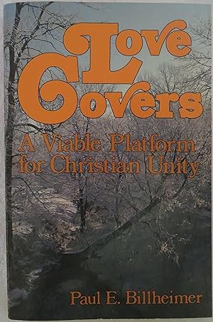 Love Covers: A Viable Platform for Christian Unity