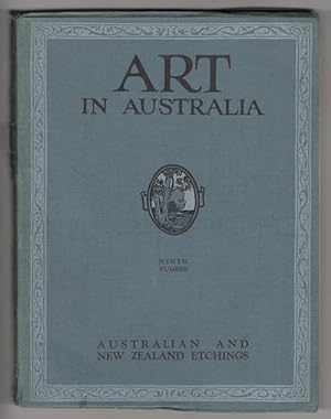 Art in Australia: Ninth Number. Australian and New Zealand Etchings