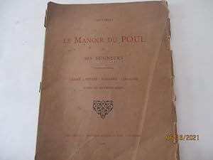 1013-1914 - Le Manoir du Poul commune de Mellionnec, arrondissement de Loudéac, Côtes-du-Nord et ...