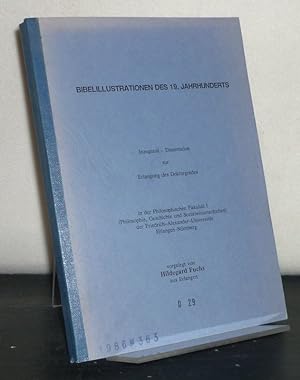 Bibelillustrationen des 19. Jahrhunderts. Inaugural-Dissertation zur Erlangung des Doktorgrades i...