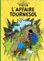 les aventures de Tintin Tome 18 : l'affaire Tournesol